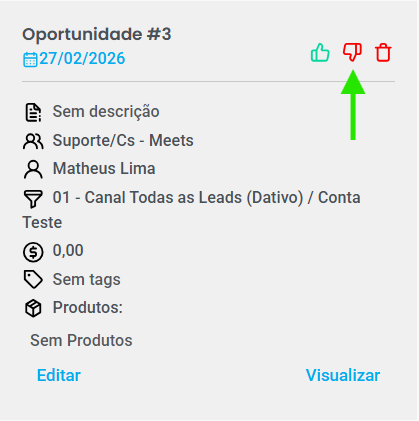 Detalhes de um card de oportunidade com seta indicando o ícone de polegar para baixo para registrar perda e mover o card.